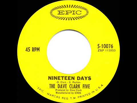 1966 HITS ARCHIVE: Nineteen Days - Dave Clark Five (mono 45)