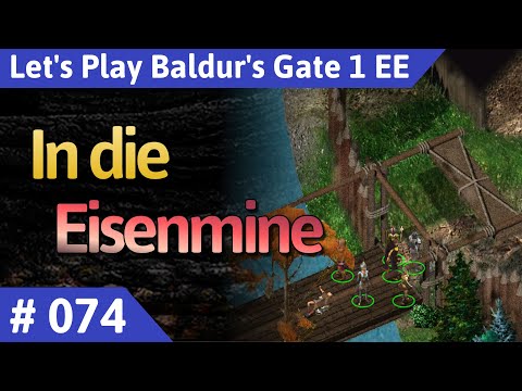 Baldur's Gate 1 deutsch Teil 74 - In die Eisenmine Let's Pl