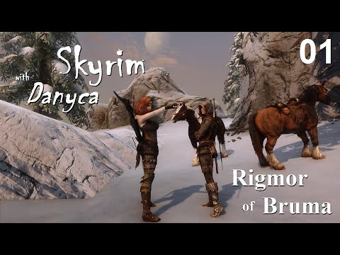 Skyrim with Danyca - Rigmor of Bruma (Reboot) - Episode 01: The Injured Girl