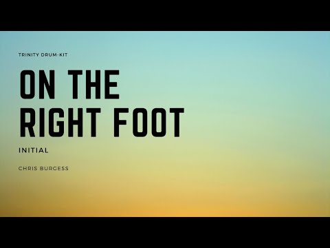 On The Right Foot - Trinity Drum-Kit, Chris Burgess