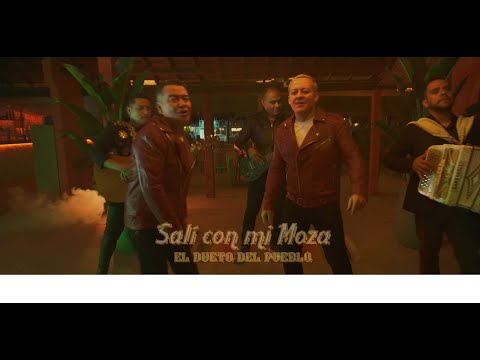 Salí Con Mi Moza - El Dueto Del Pueblo