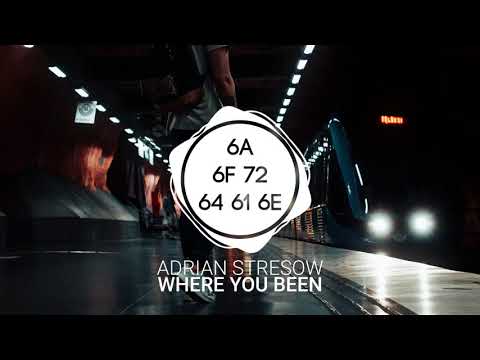 Adrian Stresow - Where You Been
