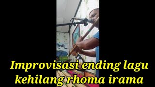 Download lagu kehilangan rhoma irama Short video (improvisasi ending di  lagu kehilangan rhoma irama) mp3