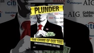 Plunder: The Crime of Our Times