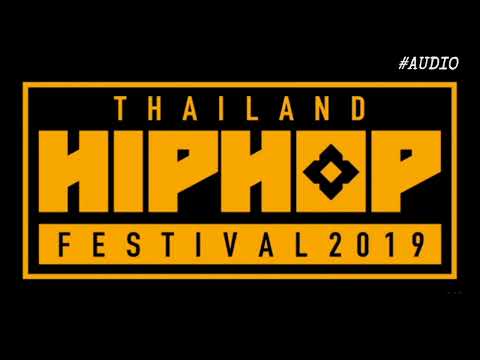P9D - THAILAND HIPHOP FESTIVAL 【Official Audio Version】 Feat. B-KING, PP'DREAMS, RASTAFA