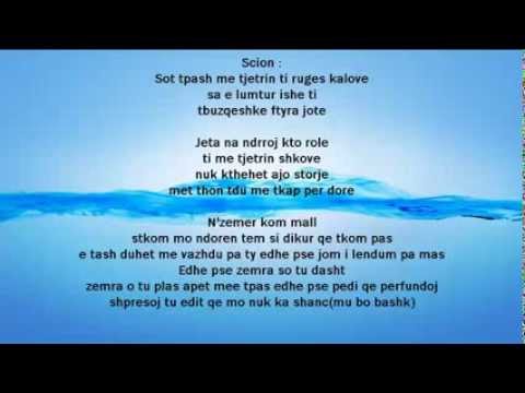 Scion Ft B-Albo (Gm) Skena Me Kan Bashk Lyrics