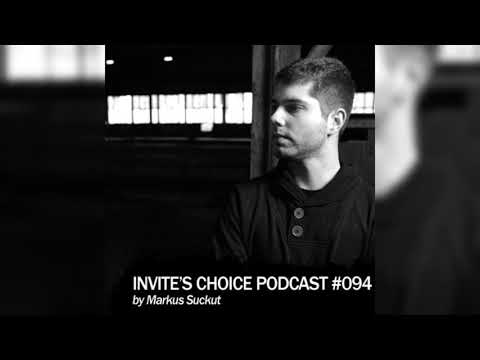 Invite's Choice Podcast 094 - Markus Suckut