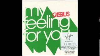 Cassius - Feeling For You (edit)