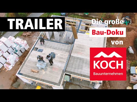 Trailer zu unserer 9-teiligen Hausbaudoku