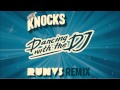 The Knocks - Dancing With The DJ (RUNVS Remix ...