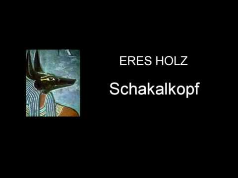 Eres Holz - Schakalkopf (2016)  for ensemble