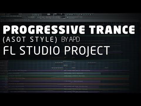 Progressive Trance FL Studio Project (ASOT Style) by APD