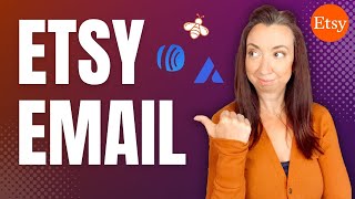 Etsy Email Marketing: How to start an Etsy email list (for beginners)