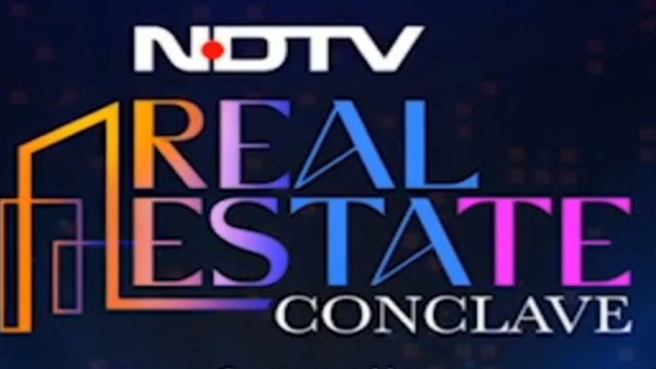 NDTV Real Estate Conclave