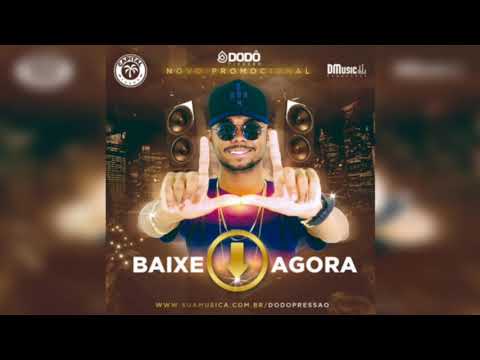 Dodô Pressão - Decolando Com o Bumbum ( Áudio Oficial )