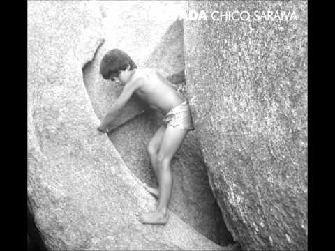 Chico Saraiva - Saraivada (2007) - Completo/Full Album