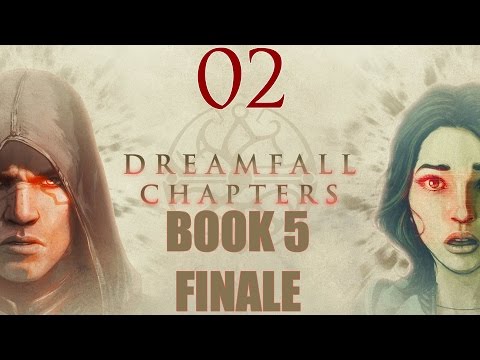 Dreamfall Chapters Book 5 - Part 2 "Saving Crow" Walkthrough 1080p60fps PC
