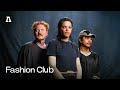 Fashion Club On Audiotree Live Full Session