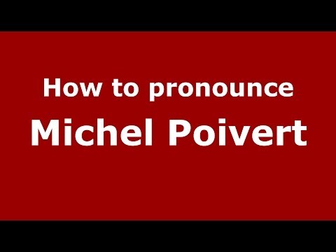 How to pronounce Michel Poivert (French/France) - PronounceNames.com