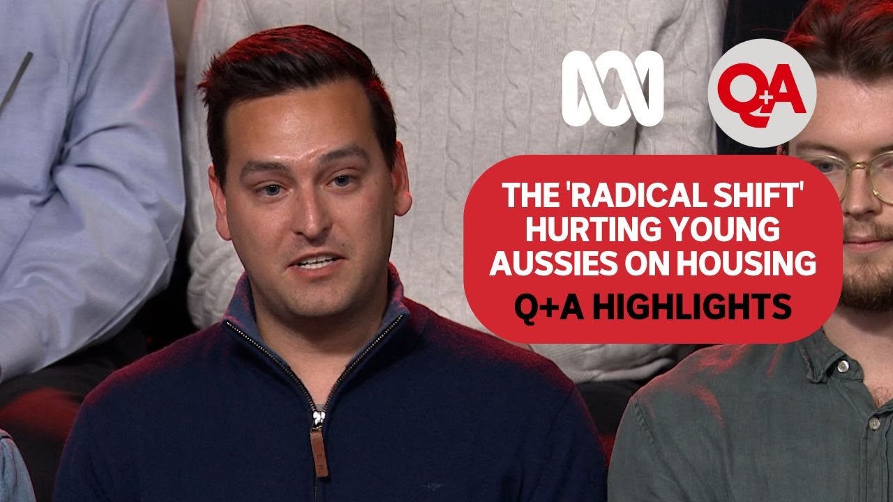The 'radical shift' hurting young Australians on housing | Q+A