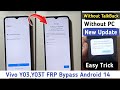Vivo Y03 YO3T Frp Bypass Without Pc Without TalkBack Vivo Y03 Google Account Remove Android 14