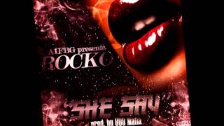 Rocko - She Say prod. by 808 mafia