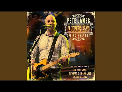 Only One Name - Pete James