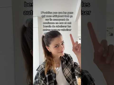 Qqun qui se sent bien dans sa peau n’a pas envie de rabaisser les autres :) #confianceensoi