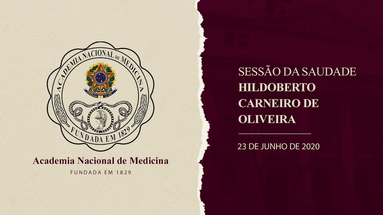 Sessão da Saudade Acad. Hildoberto Carneiro de Oliveira – 23 de junho de 2020