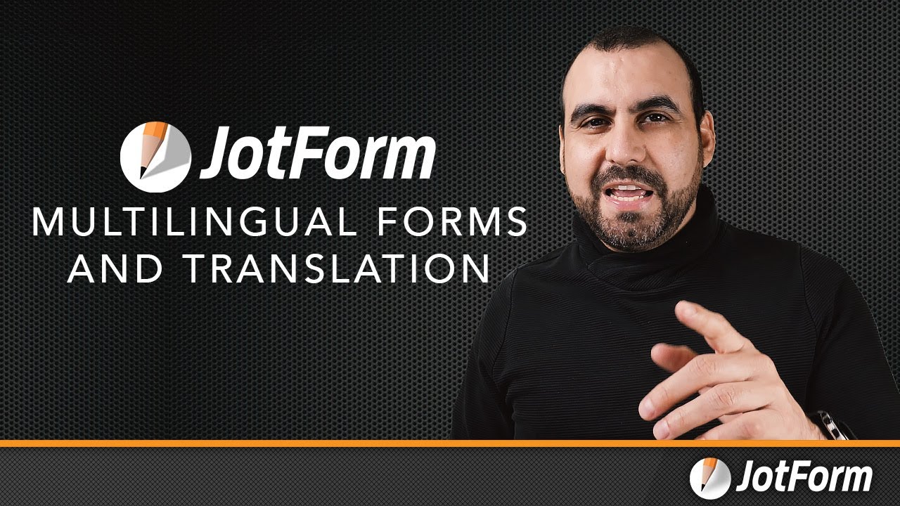 JotForm Multilingual Forms and Translation