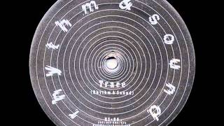 Rhythm & Sound - Trace