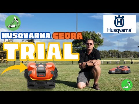 Trial The Husqvarna Ceora | Commercial Robot Lawn Mowers Australia