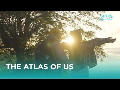 The Atlas of Us - Short Movie