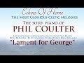 Lament for George Donaldson - Phil Coulter (only available digitally)