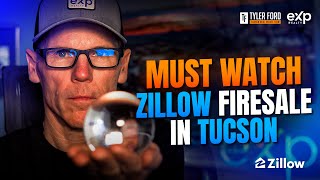 MUST WATCH: Zillow FIRESALE in Tucson, Arizona