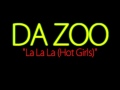 Da Zoo "La La La (Hot Girls)" Spanish / Español ...