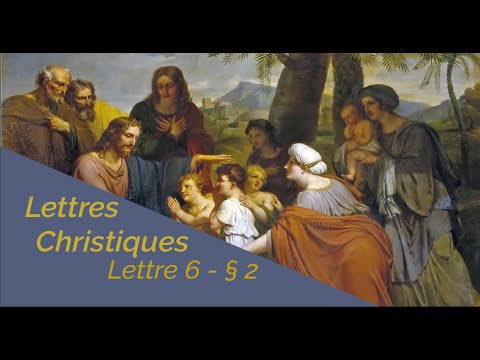 Lettres Christiques - Lettres du Christ 6e - Chapitre 2
