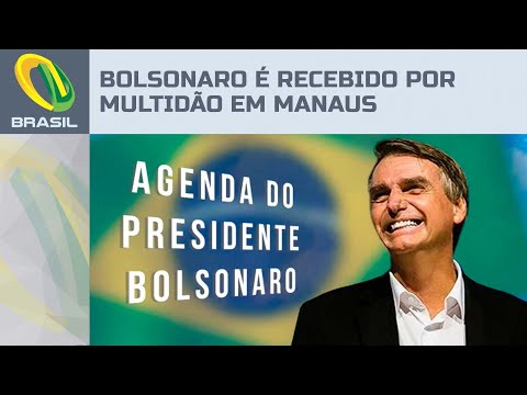 Bolsonaro is greeted with shouts from a crowd of supporters in Manaus: "Come back, myth"