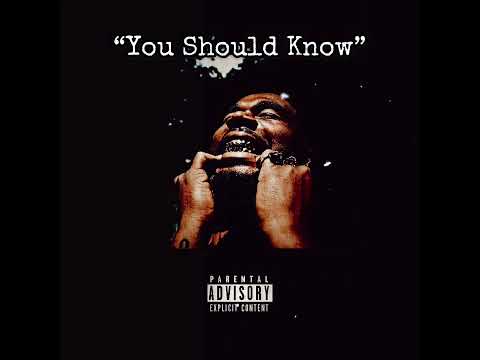 MyNamesChazz - You Should Know (Official Audio)