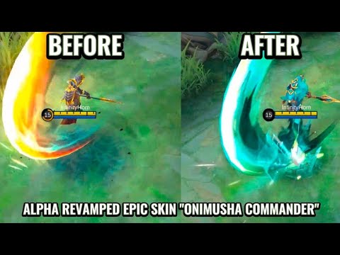 ALPHA ONIMUSHA COMMANDER REVAMP | ALPHA EPIC SKIN REVAMP | ALPHA REVAMP SKIN COMPARISON | MLBB