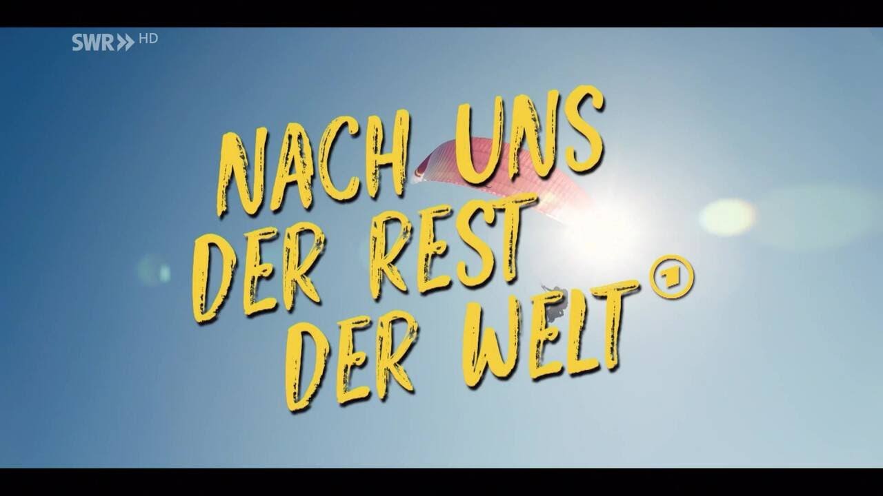 Nach uns der Rest der Welt