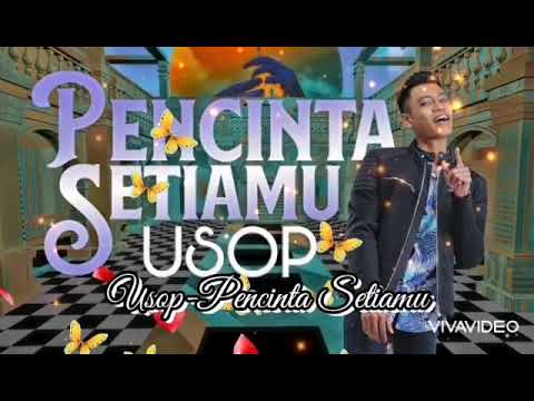 Usop-Pencinta Setiamu