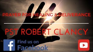 NEW PRAYER FOR HEALING & DELIVERANCE