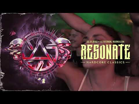 Resonate 2022 - Hardcore Classics (Ultimate Megamix)