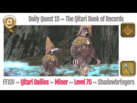 FFXIV Daily Quest Miner 15 - The Qitari Book of Records - Beast Tribe Qitari - Shadowbringers