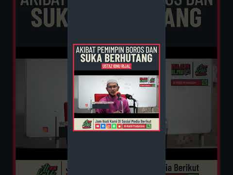 Ustaz Ibnu Rijal - Akibat Pemimpin Boros Dan Suka Berhutang #shorts