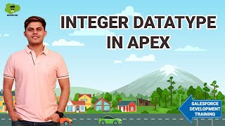 Integer Datatype | Primitive Datatypes in Apex | Salesforce Development Tutorials