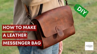 How To Make A Leather Messenger Bag / Leather Craft Pattern