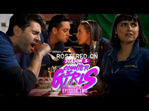 ROSTERED ON - SEASON 3: COUNTER GIRLS | Episode 2