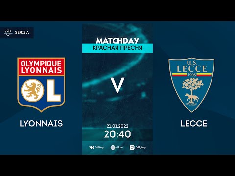 AFL21. Italy. Serie A. Day 22. Lyonnais - Lecce